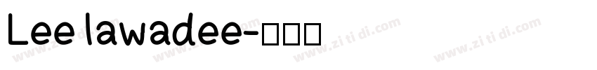Leelawadee字体转换