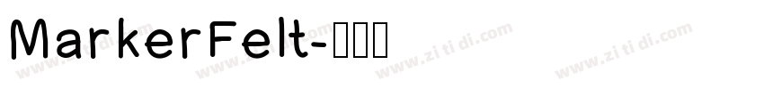 MarkerFelt字体转换
