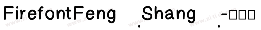 FirefontFengShang字体转换