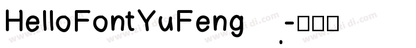 HelloFontYuFeng字体转换