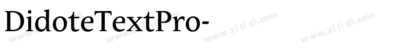 DidoteTextPro字体转换