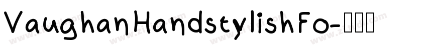 VaughanHandstylishFo字体转换