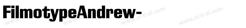 FilmotypeAndrew字体转换