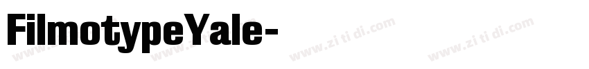 FilmotypeYale字体转换