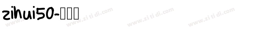 zihui50字体转换