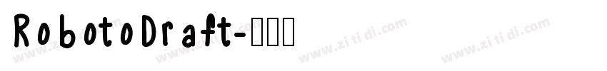 RobotoDraft字体转换