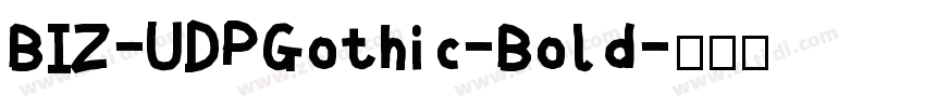 BIZ-UDPGothic-Bold字体转换