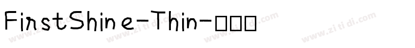 FirstShine-Thin字体转换