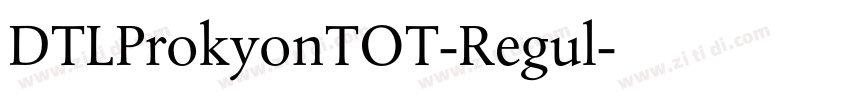 DTLProkyonTOT-Regul字体转换