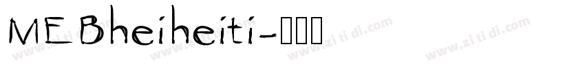 MEBheiheiti字体转换