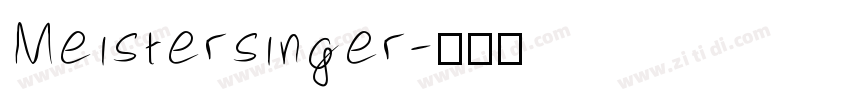 Meistersinger字体转换
