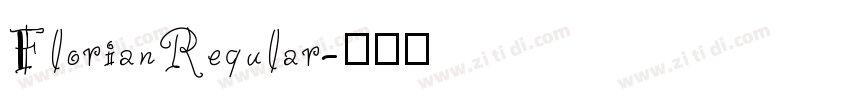 FlorianRegular字体转换