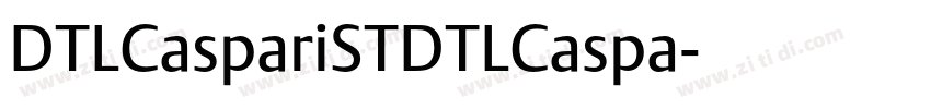 DTLCaspariSTDTLCaspa字体转换
