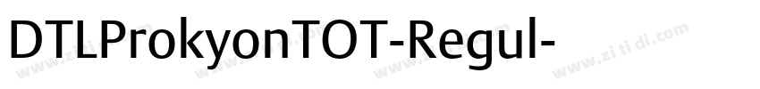 DTLProkyonTOT-Regul字体转换