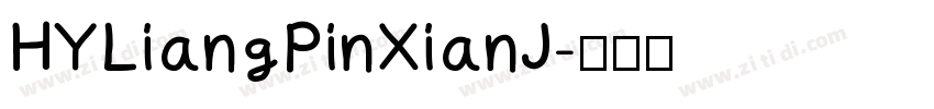 HYLiangPinXianJ字体转换