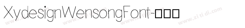 XydesignWensongFont字体转换