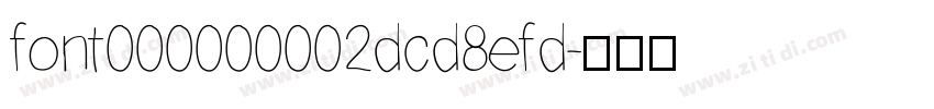 font000000002dcd8efd字体转换