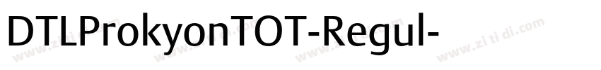 DTLProkyonTOT-Regul字体转换