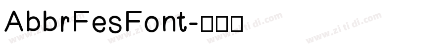 AbbrFesFont字体转换