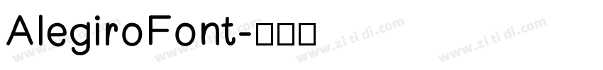 AlegiroFont字体转换