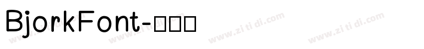BjorkFont字体转换