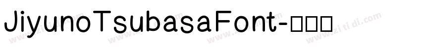 JiyunoTsubasaFont字体转换