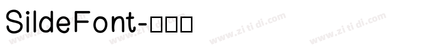 SildeFont字体转换