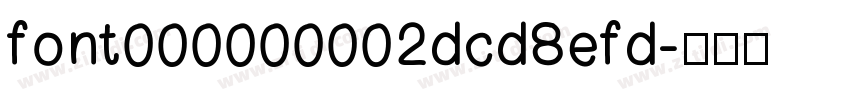font000000002dcd8efd字体转换
