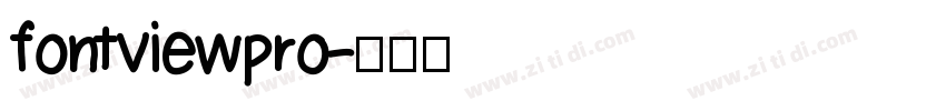 fontviewpro字体转换
