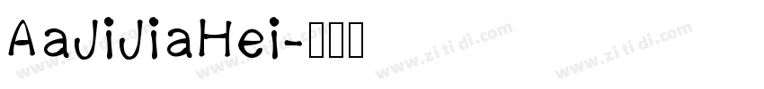AaJiJiaHei字体转换