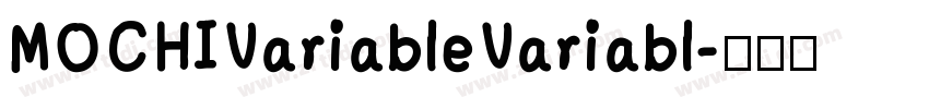 MOCHIVariableVariabl字体转换