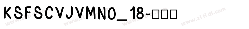 KSFSCVJVMN0_18字体转换