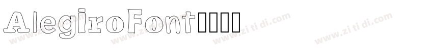 AlegiroFont字体转换