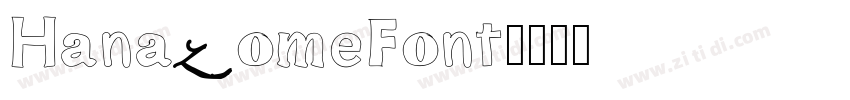 HanazomeFont字体转换