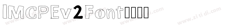 IMCPEv2Font字体转换