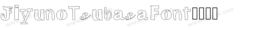 JiyunoTsubasaFont字体转换