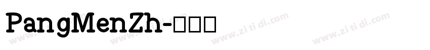 PangMenZh字体转换