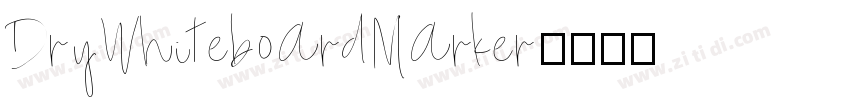 DryWhiteboardMarker字体转换