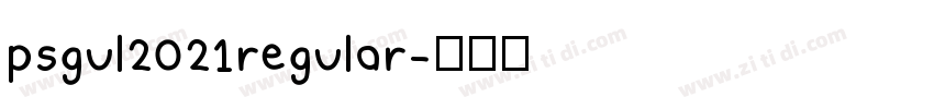 psgul2021regular字体转换