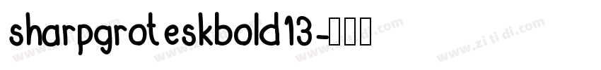 sharpgroteskbold13字体转换