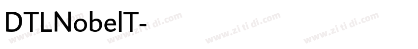 DTLNobelT字体转换