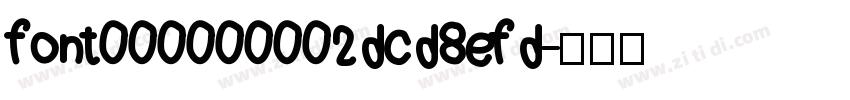 font000000002dcd8efd字体转换