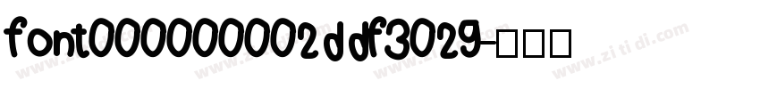 font000000002ddf3029字体转换