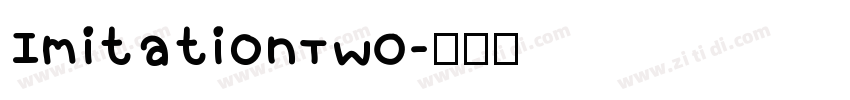 ImitationTWO字体转换