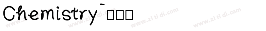 Chemistry字体转换