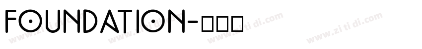 Foundation字体转换 Foundation字体转换