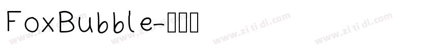 FoxBubble字体转换