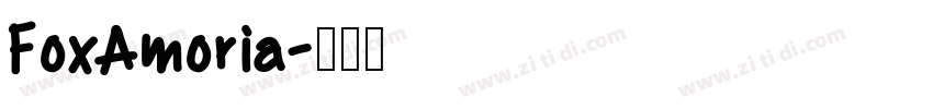 FoxAmoria字体转换
