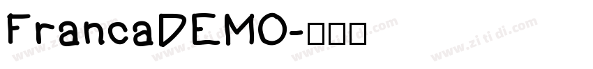 FrancaDEMO字体转换