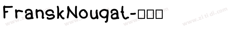 FranskNougat字体转换